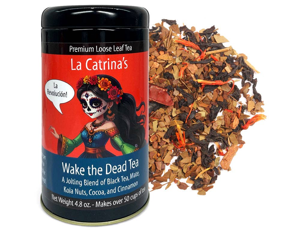 La Catrina's Wake the Dead Tea: 2 oz Pouch