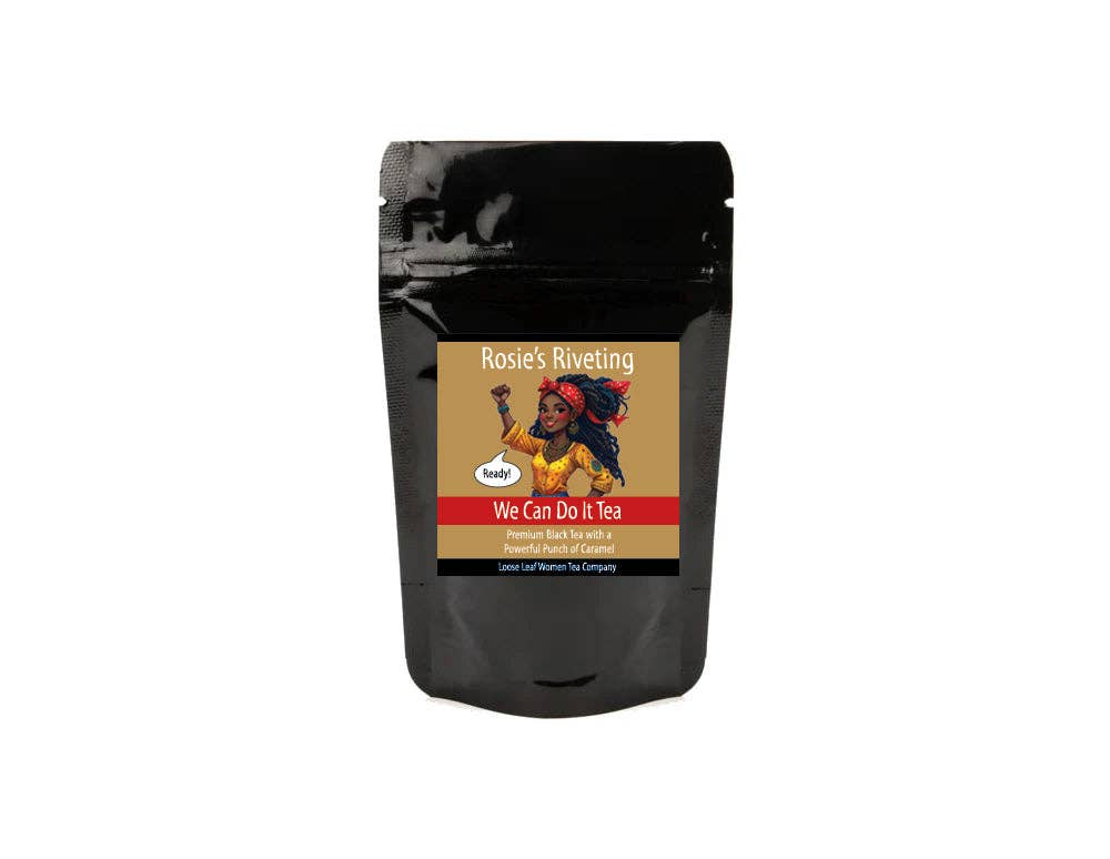 Rosie's Riveting We Can Do It Tea: 2 oz pouch